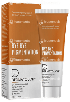 Dermatouch Bye Bye Pigmentation Cream 30Gm